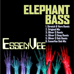 Essen Vee_Elephant Bass (Oliver $ Deep Remix)