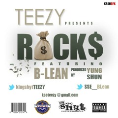 XRacksX ft. B-Lean X ((Produced by: Yung Shun))