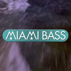 Miami_Bass MIX