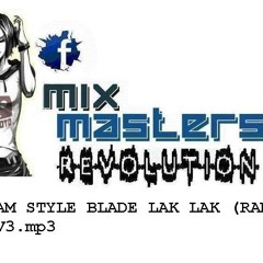 gangnam blade style lak lak [randy hauz] v.3 130bpm