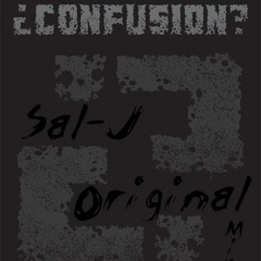 Sal-J - Confusion (Original Mix)