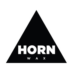 Horn Wax Three (vinyl rips)