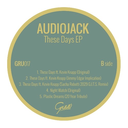 Audiojack - These Days feat. Kevin Knapp (Jimmy Edgar Implication)