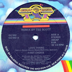 First Choice - It's A Love Thang (Version #2)