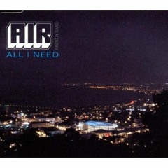AIR ft. Beth Hirsch - All I Need (Gelka rework)