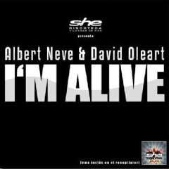 Albert Neve &amp; David Oleart feat Soraya Naoyin - I'm Alive (Radio Edit)