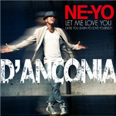 Let Me Love You (D'Anconia Remix)