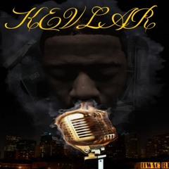 Kevlar - Letter To My Ex (Feat. Krunch)