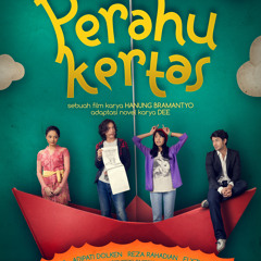 Teaser Perahu Kertas (rough music)
