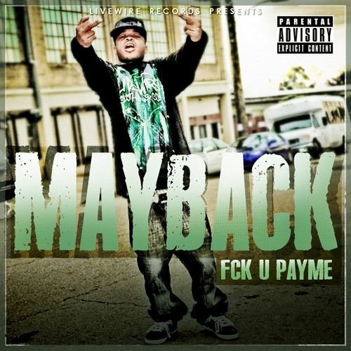Mayback - The World Is Mine