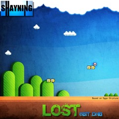 Shayning - Lost [8 BIT Drum And Bass]