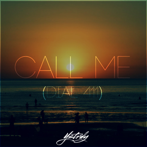 Call Me (Dial 411)