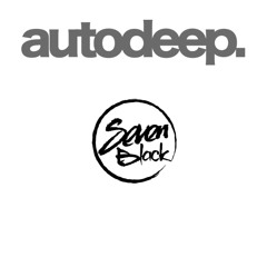 AUTODEEP - "Inspirations Mix" for Seven Music Black