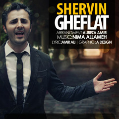 Shervin - Gheflat