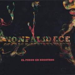 Nonpalidece - No te Enfades!