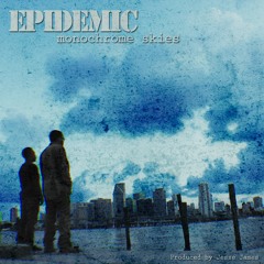 Epidemic - Infinity [prod. by Jesse James] [Cuts by DJ Tha Boss]