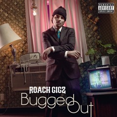 Roach Gigz - Wasabi