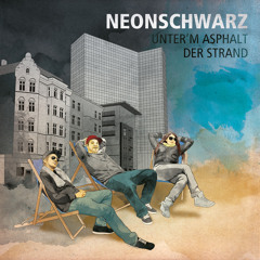 Neonschwarz - On A Journey