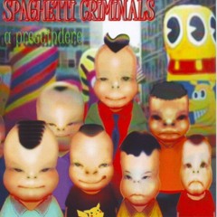 02 - Chiacchiere e Distintivo - A Prescindere - 2008