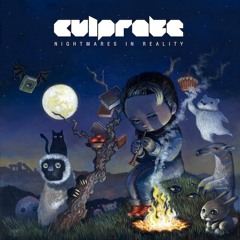 Culprate - Nightmares In Reality (ft. Maksim)