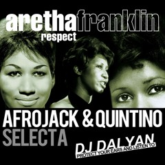 Aretha Franklin - Respect (Club Mix) (DJ Dalyan Bootleg)
