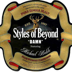 Styles Of Beyond f/ Michael Buble- "Damn"