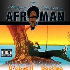 Afroman - Because I Got High (DiabetiK's Insane Bootleg)