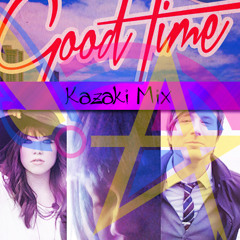 Good Time (Kazaki Mix)