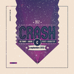CRΛSH - UK Funky / House / Post-Dubstep (September 2012 #1/6)