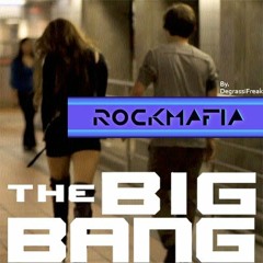 Rock Mafia ft Miley Cyrus -The Big Bang