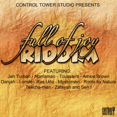 Full of Joy Riddim Medley