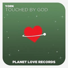 York - Touched By God (Hi-Emotion Progressive Mix)