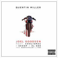 Joel Goodsen Feat. TheCoolisMac  Young Skoop + Al Gee