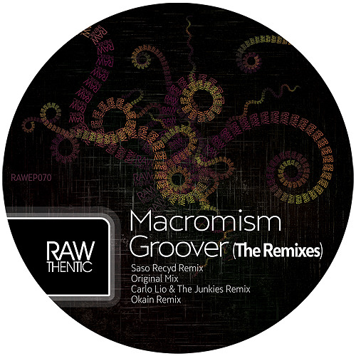RAW70 Macromism - Groover (Saso Recyd remix) 96kbs