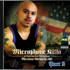 Microphone Killa - Texas Untouchables