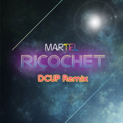 Ricochet (DCUP Remix)