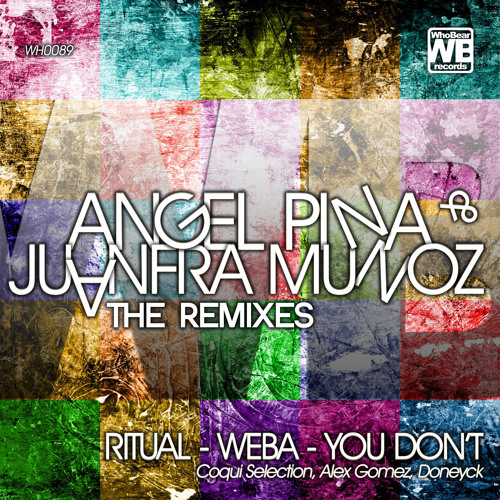 Angel Pina & Juanfra Munoz - You Dont (Doneyck Remix)