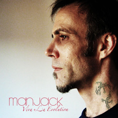 Viva La Evolution - Man Jack (2012)
