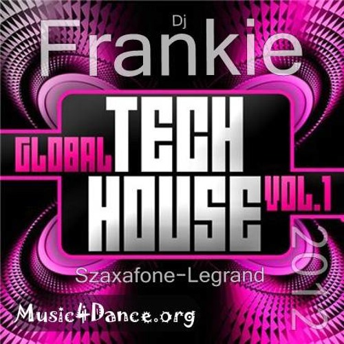 Szaxafone Legrand Tec Hause 2012 Dj Frankie By Soundmusic Frank