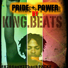 PRIDE+POWER (BY KING BEATS)