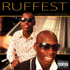 Ruffest Featuring Posh -  Come and Go