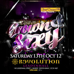 Grown & Sexy Bashment - Saturday 13th October @ Revolution Leadenhall