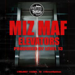Miz MAF - Elevators (Prod by Level 13)