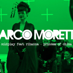 Coldplay feat. Rihanna - Princess of China (Marco Moretto Teaser Bootleg)