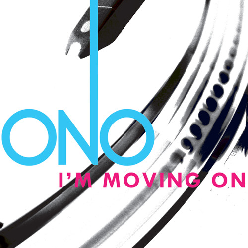 ONO - I'm Moving On (Papercha$er Radio Mix)