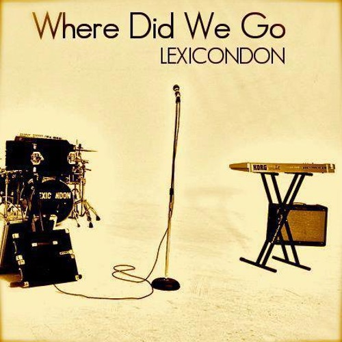 LexiconDon - Where Did We Go