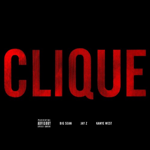 G.O.O.D. Music - Clique