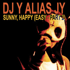 Cro vs. Gorillaz vs. Bobby Heb - Sunny, Happy (Easy - Part 2) [DJ Y alias JY]