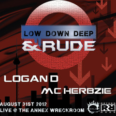 Low Down Deep and Rude - Logan D & Mc Herbzie. Final