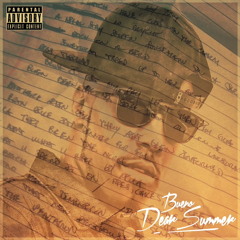 Dear Summer (Part 1): Bueno. (Produced by DJ EPIK)